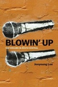 Cover: Blowin' Up - University of Chicago Press