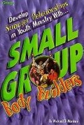 Cover: Small Group Body Builders - Struik Christian Books