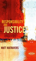 Cover: Responsibility and Justice - Polity Press