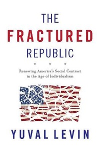 Enlarge image Cover: The Fractured Republic - Basic Books