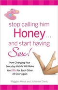 Cover: Stop Calling Him Honey and Start Having Sex - Health Communications