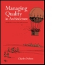 Enlarge image Cover: Managing Quality in Architecture - Architectural Press