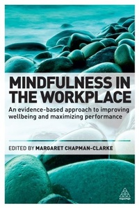 Abbildung von: Mindfulness in the Workplace - Kogan Page Ltd
