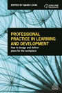 Cover: Professional Practice in Learning and Development - Kogan Page Ltd