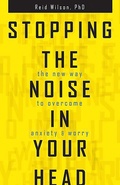 Cover: Stopping the Noise in Your Head - Health Communications