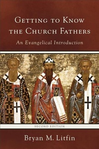 Enlarge image Cover: Getting to Know the Church Fathers - An Evangelical Introduction - Baker Academic, Div of Baker Publishing Group