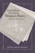 Cover: Antebellum American Women's Poetry - Southern Illinois University Press