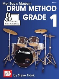 Abbildung von: Modern Drum Method - Grade 1 - Mel Bay Publications,U.S.