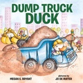 Cover: Dump Truck Duck - Albert Whitman & Company
