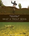 Cover: What a Trout Sees - Globe Pequot Press