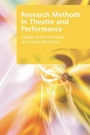 Cover: Research Methods in Theatre and Performance - Edinburgh University Press