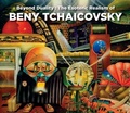 Cover: Beyond Duality: The Esoteric Realism of Beny Tchaicovsky - Last Gasp,U.S.