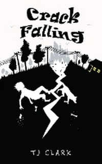 Enlarge image Cover: Crack Falling - TJ Clark's Novels