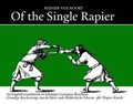 Cover: Of the Single Rapier - Fallen Rook Publishing