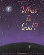 Cover: What is God? - Veronica Lane Books