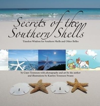 Enlarge image Cover: Secrets of the Southern Shells Second Edition - Cutting Edge Communications, Inc.