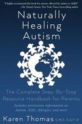 Cover: Naturally Healing Autism - Pylorus Press