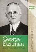 Cover: George Eastman - Lynda Pflueger