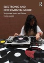 Cover: Electronic and Experimental Music - Routledge