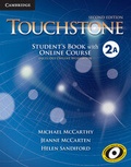 Cover: Touchstone Level 2 Student's Book with Online Course A (Includes Online Workbook) - Cambridge University Press