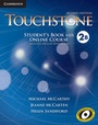 Cover: Touchstone Level 2 Student's Book with Online Course B (Includes Online Workbook) - Cambridge University Press