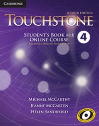 Enlarge image Cover: Touchstone Level 4 Student's Book with Online Course (Includes Online Workbook) - Cambridge University Press