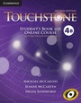 Cover: Touchstone Level 4 Student's Book with Online Course B (Includes Online Workbook) - Cambridge University Press