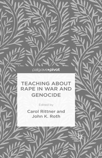 Enlarge image Cover: Teaching About Rape in War and Genocide - Palgrave Pivot