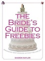 Cover: Bride's Guide to Freebies - Globe Pequot Press