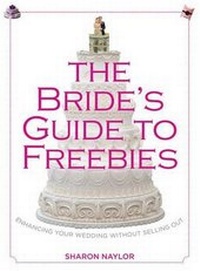 Enlarge image Cover: Bride's Guide to Freebies - Globe Pequot Press