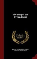 Cover: The Song of our Syrian Guest - Andesite Press