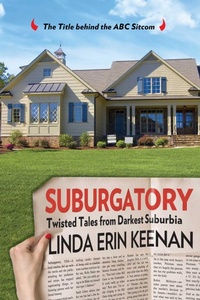 Enlarge image Cover: Suburgatory - Globe Pequot Press