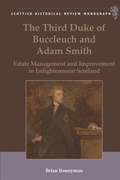 Cover: The Third Duke of Buccleuch and Adam Smith - Edinburgh University Press