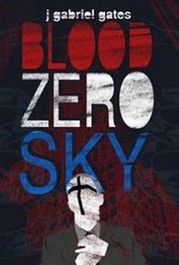 Enlarge image Cover: Blood Zero Sky - Health Communications