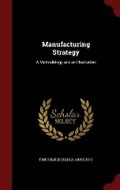 Cover: Manufacturing Strategy - Andesite Press
