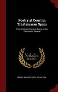 Cover: Poetry at Court in Trastamaran Spain - Andesite Press