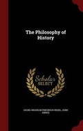 Cover: The Philosophy of History - Andesite Press
