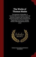Cover: The Works of Thomas Nashe - Andesite Press