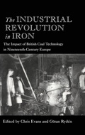 Cover: The Industrial Revolution in Iron - Routledge