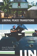 Cover: Liberal Peace Transitions - Edinburgh University Press