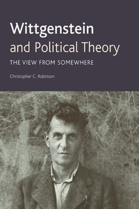 Enlarge image Cover: Wittgenstein and Political Theory - Edinburgh University Press