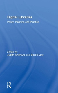 Enlarge image Cover: Digital Libraries - Routledge