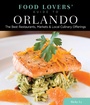Cover: Food Lovers' Guide to (R) Orlando - Globe Pequot Press