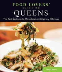 Enlarge image Cover: Food Lovers' Guide to (R) Queens - Globe Pequot Press