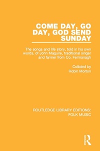 Abbildung von: Come Day, Go Day, God Send Sunday - Routledge