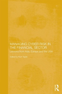 Enlarge image Cover: Managing Cyber Risk in the Financial Sector - Routledge