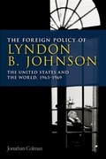 Cover: Foreign Policy of Lyndon B. Johnson - Edinburgh University Press