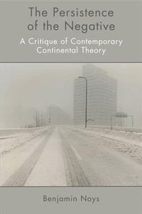 Enlarge image Cover: Persistence of the Negative - Edinburgh University Press