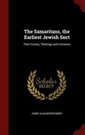 Cover: The Samaritans, the Earliest Jewish Sect - Andesite Press