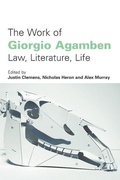 Cover: The Work of Giorgio Agamben - Edinburgh University Press